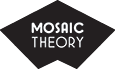 Mosaic Theory